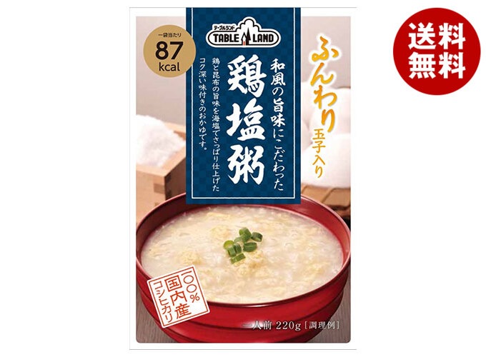 丸善食品工業 テーブルランド 和風の旨味にこだわった鶏塩粥 220gパウチ*24(12*2)袋入*(2ケース) 丸善食品工業 テーブルランド 和風の旨味にこだわった鶏塩粥 220gパウチ*24(12*2)袋入*(2ケース)