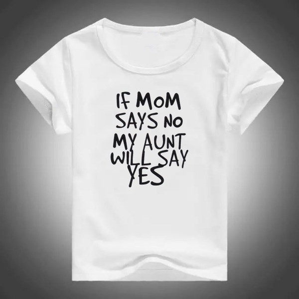「もしお母さんが私の叔母がはいと言うならば」プリント子供たちのTシャツボーイズ女の子のコットンカジュアル面白いシャツ 「もしお母さんが私の叔母がはいと言うならば」プリント子供たちのTシャツボーイズ女の子のコットンカジュアル面白いシャツ