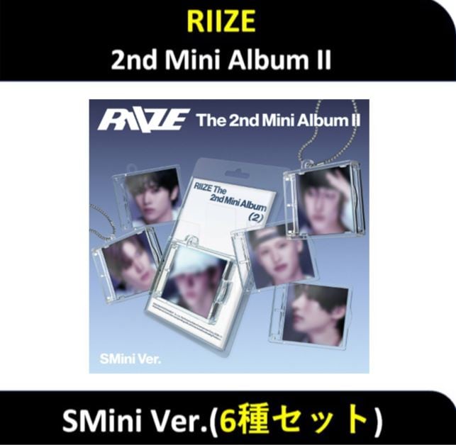 【6種セット】 RIIZE - (SMini Ver.) 2nd Mini Album II