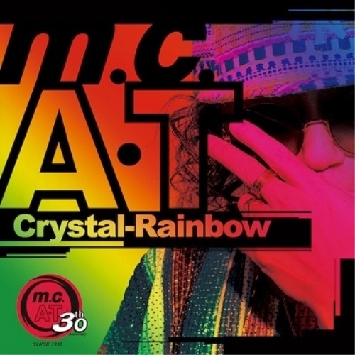 m.c.A・T ／ Crystal-Rainbow(Blu-ray Disc付) (CD) AVCD-63467