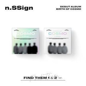 n.SSign - BIRTH OF COSMO (FIND THEM 1 / FIND THEM 2 Ver.)