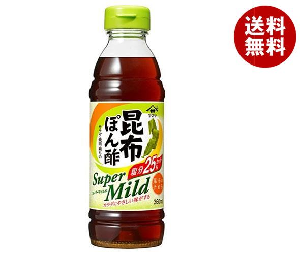 ヤマサ醤油 昆布ぽん酢 スーパーマイルド 360mlPET＊12本入＊(2ケース)