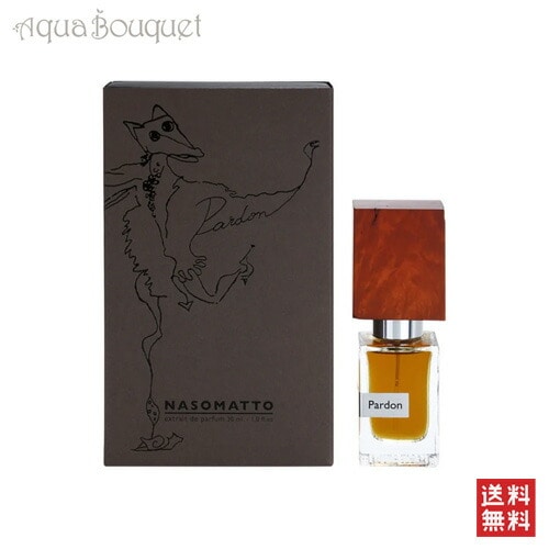 ナーゾマット パードゥン エクストレドパルファム 30ml NASOMATTO PARDON EXTRAIT DE PARFUM [0290] [fj6]