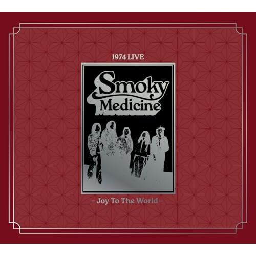 Smoky Medicine ／ Smoky Medicine 1974 Live - Joy To T h e Wo.. (CD) ZRSM-2
