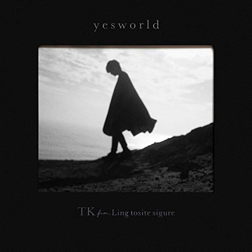 TK from 凛として時雨 ／ yesworld(初回生産限定盤)(Blu-ray Disc付) (CD) AICL-4046