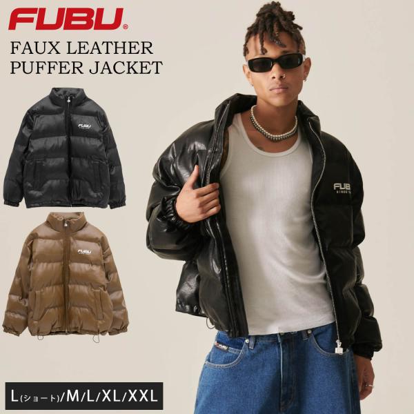 FUBU フブ 中綿ジャケット メンズ フェイクレザー エコダウン パディングジャケット ジャンパー アウター 防寒 あったか アメカジ ストリート系