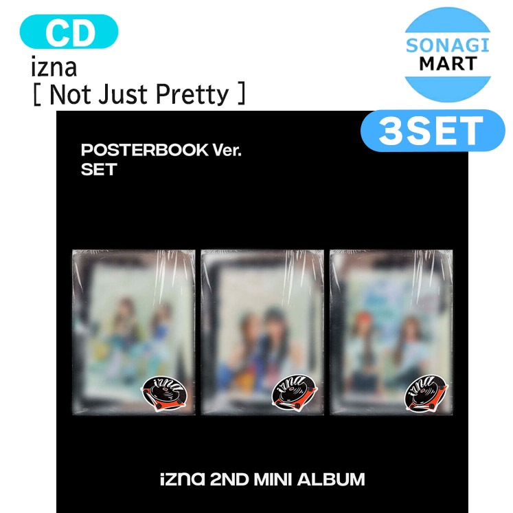国内発送 izna POSTERBOOK Ver. [ Not Just Pretty ] 3種セット The 2nd Mini Album / 1次予約