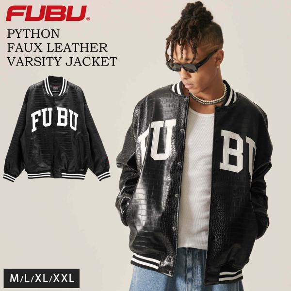 FUBU フブ レザージャケット メンズ パイソン柄 フェイクレザー スタジャン アウター MA-1 ロゴ 刺繍 秋冬 オーバーサイズ 大きいサイズ アメカジ ストリート系