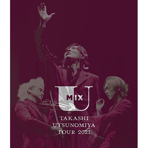 宇都宮隆 ／ U Mix Tour LIVE(Blu-ray Disc) (Blu-ray) MTRES-B2201