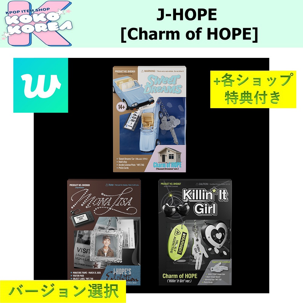 weverse特典付 バージョン選択 j-hope [Charm of HOPE] SWEET DREAMS ver / MONA LOSA ver / Killin It Girl ver