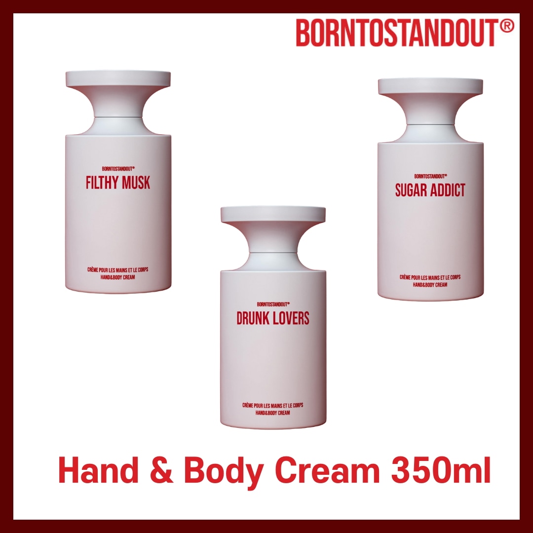 [BORNTOSTANDOUT] Hand & Body Cream 350ml 3 TYPES + FREE OMAKE ハンドクリーム ボディクリーム ボディケア スキンケア クリーム