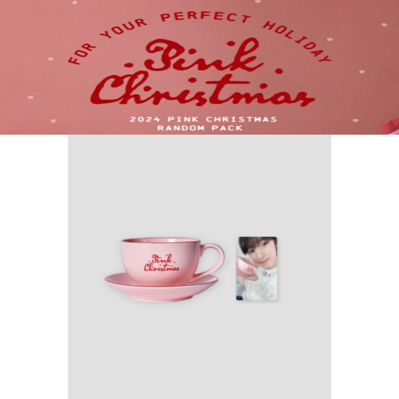 26 CUP & SAUCER SET (NCT WISH Ver.) / 2024 PINK CHRISTMAS OFFICIAL MD