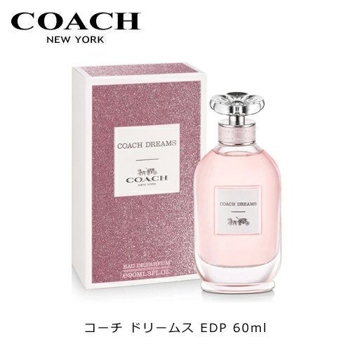 コーチ ドリームス EDP SP 60ml