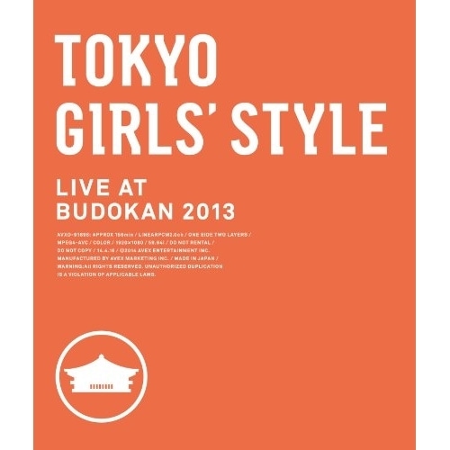 東京女子流 ／ TOKYO GIRLS’STYLE LIVE AT BUDOKAN 2013(B.. (Blu-ray) AVXD-91698