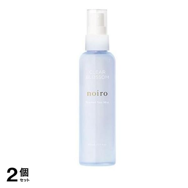 noiro(ノイロ) センティッドユアミスト CB クリアブロッサム 150mL 2個セット