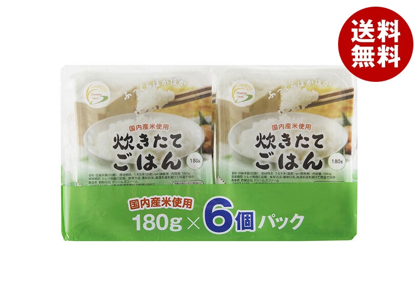 ドリームズファーム 炊きたてごはん (180g×6P)×6個入×(2ケース)