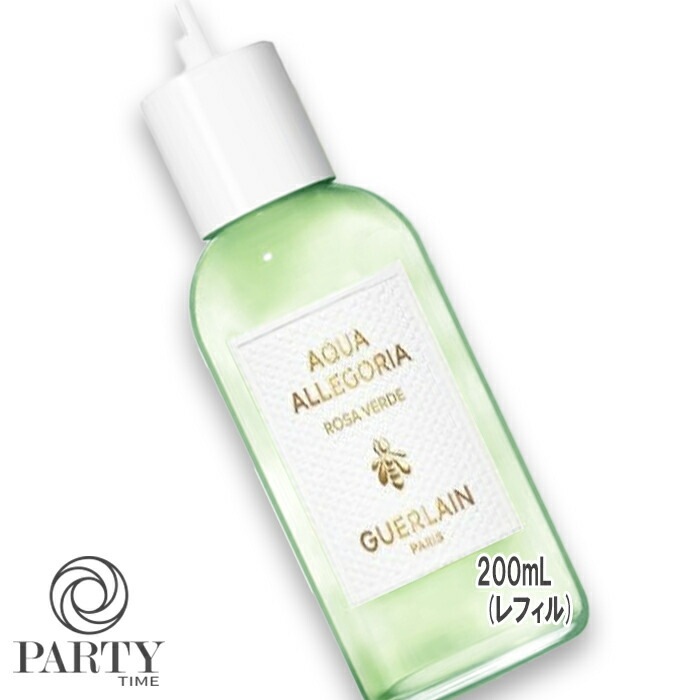 GUERLAIN(ゲラン) アクア アレゴリア ローザ ヴェルデ 200mL(リフィル)