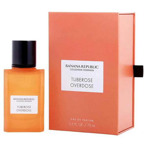 バナナリパブリック チュベローズ オーバードーズ EDP オードパルファム SP 75ml 香水 Banana Republic