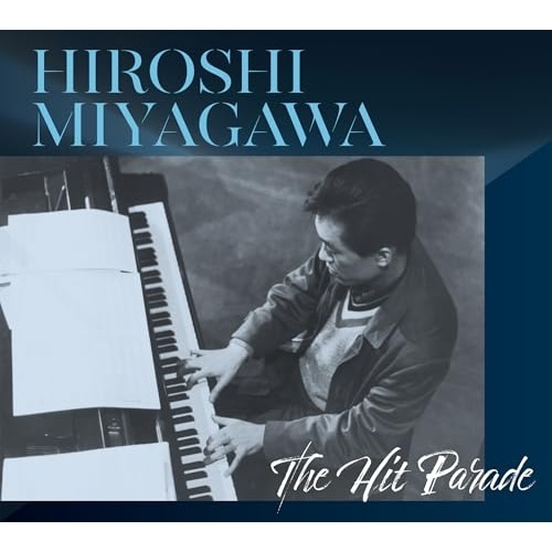 CD / オムニバス / HIROSHI MIYAGAWA The Hit Parade (ライナーノーツ) (数量限定盤)