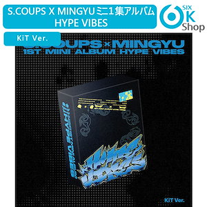 HYPE VIBES ミンギュ セット Amazon.co.jp: S.COUPS X MINGYU (エスクプス X ミンギュ) - 1st
