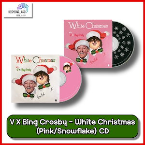 [12/06発送開始] V X Bing Crosby - White Christmas (Pink/Snowflake) CD