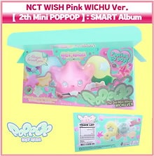 NCT WISH Pink WICHU Ver. SMART ALBUM With KEYRING / 2nd Mini : POPPOP