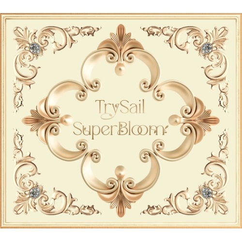 TrySail ／ SuperBloom(完全生産限定盤)(Blu-ray Disc付) (CD) VVCL-2285