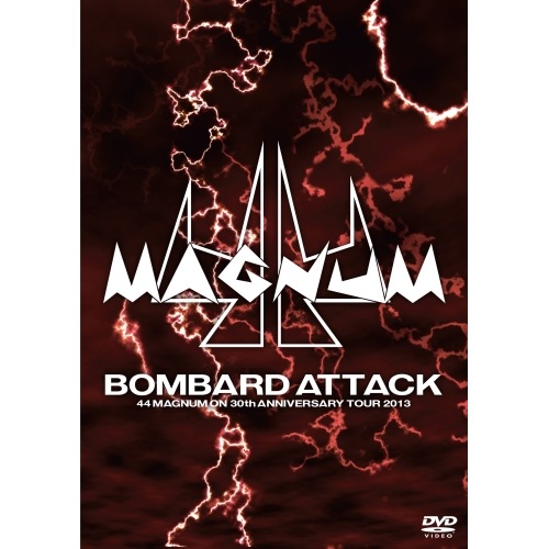 44MAGNUM ／ BOMBARD ATTACK-44MAGNUM ON 30th ANNIVERS.. (DVD) DCBL-13