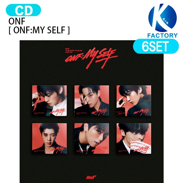 国内発送 ONF DIGIPACK Ver. [ ONF:MY SELF ] 6種セット The 2nd Album Part.2 / 1次予約