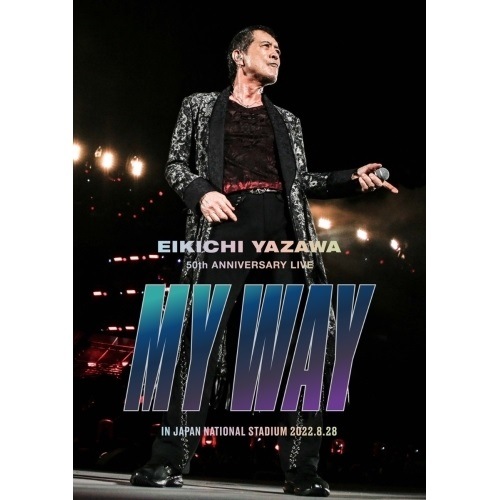 矢沢永吉 ／ EIKICHI YAZAWA 50th ANNIVERSARY LIVE MY.. (DVD) GRRD-37