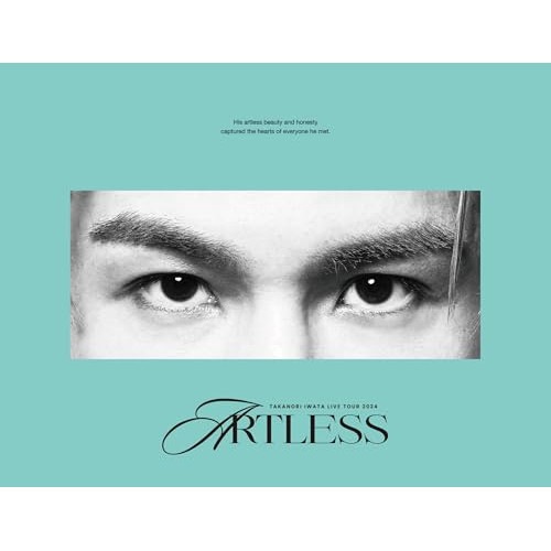 岩田剛典 ／ Takanori Iwata LIVE TOUR 2024 ARTLESS(.. (Blu-ray) XNLD-10219