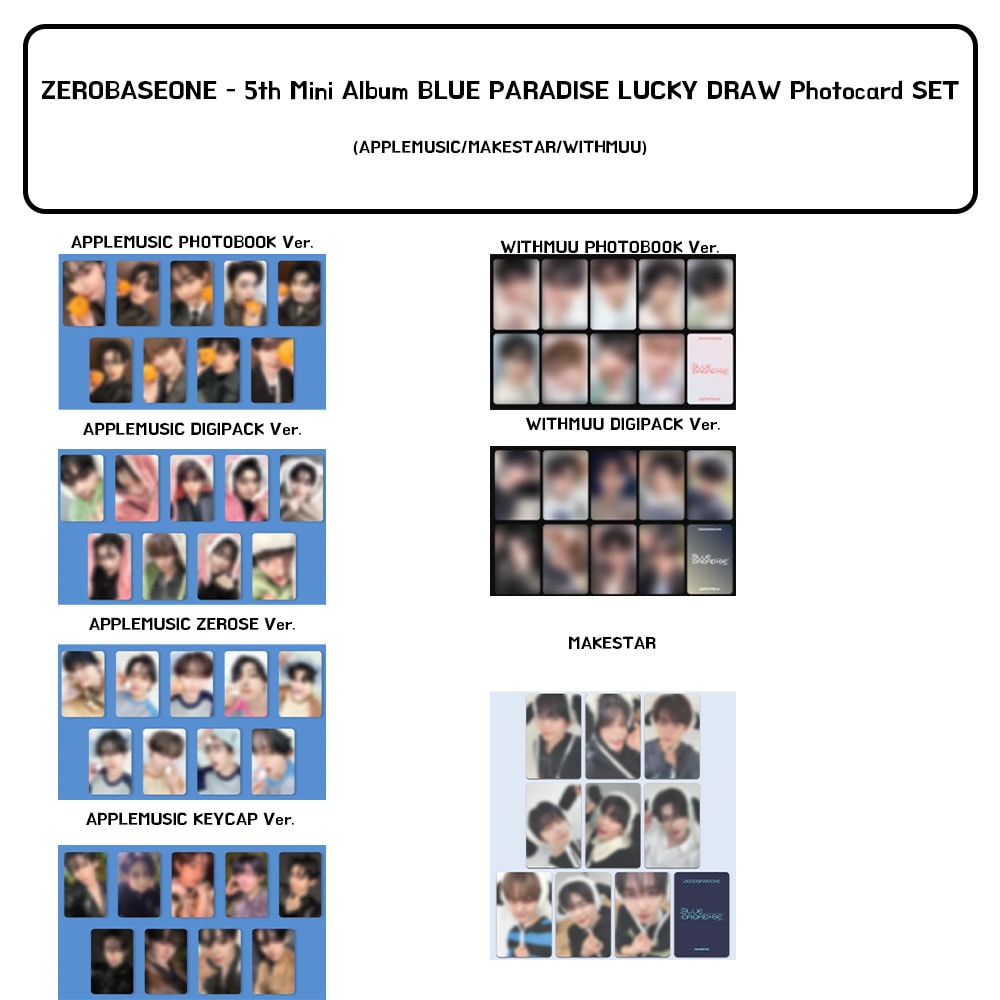 ZEROBASEONE - BLUE PARADISE Withmuu Applemusic Makestar Lucky Draw Photocard Set