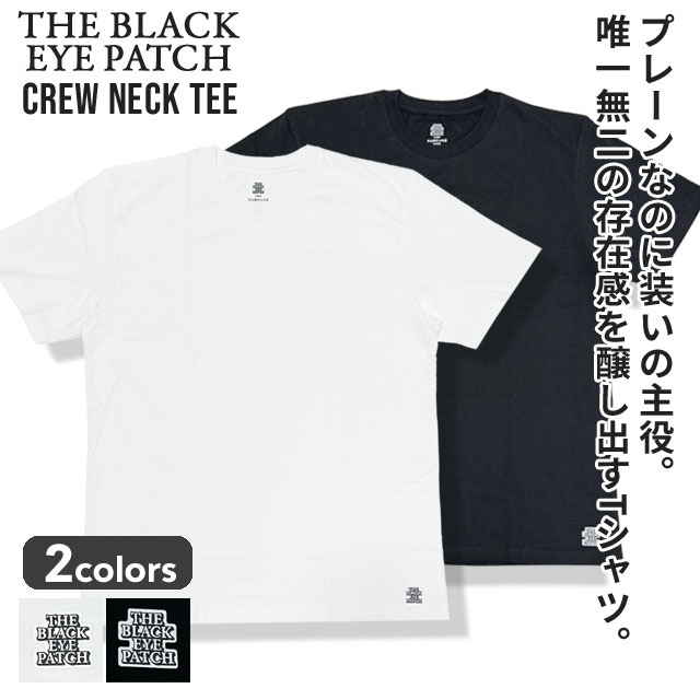 ブラックアイパッチ BlackEyePatch CREW NECK TEE Tシャツ 単品 バラ売り インナー ロゴ トップス アンダーウェア 200-009627-950