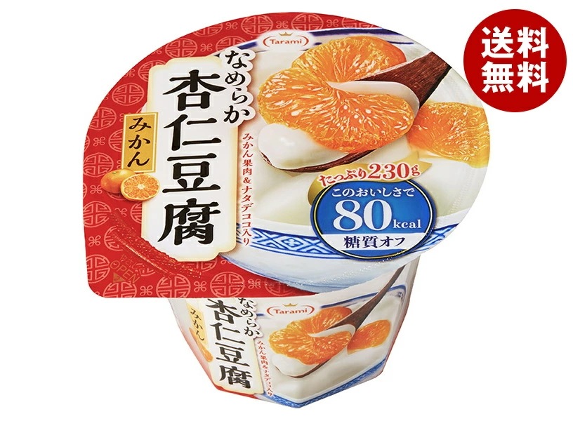 たらみ Tarami なめらか杏仁豆腐 みかん 80kcal 230g×24(6×4)個入×(2ケース)