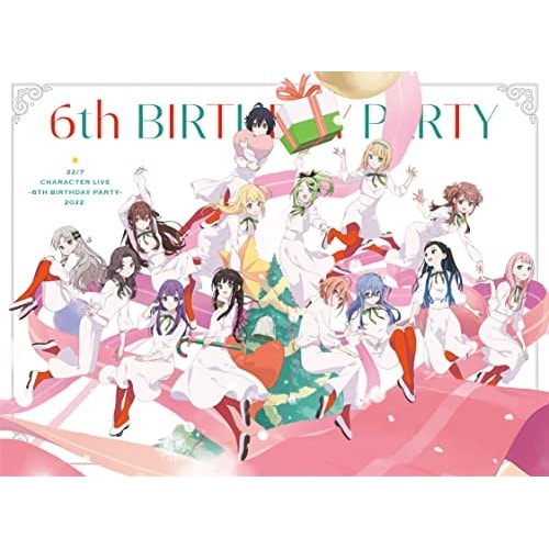 22/7 CHARACTER LIVE 6th BIRTHDAY PARTY .. ／ 22/7 (Blu-ray) SRXL-420