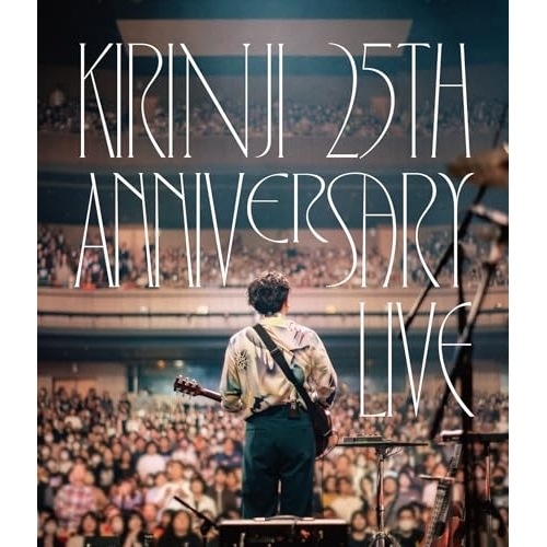 KIRINJI ／ KIRINJI 25TH ANNIVERSARY LIVE(数量限定生産版)(B.. (Blu-ray) SCKN-9001