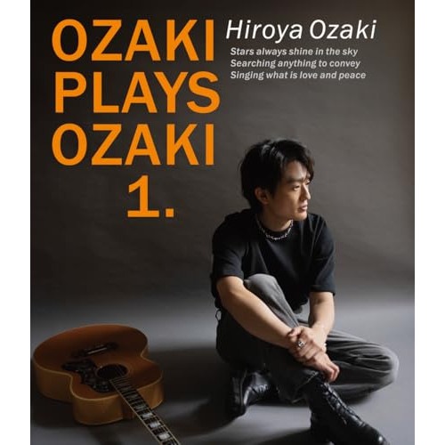 BD / 尾崎裕哉 / OZAKI PLAYS OZAKI 1.(Blu-ray) (通常盤) 5,620円