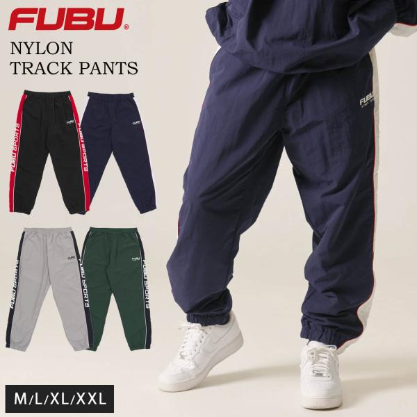 FUBU フブ ロングパンツ メンズ ナイロンパンツ トラックパンツ ジャージパンツ ルーズシルエット ウエストゴム 刺繍 オーバーサイズ アメカジ ストリート系