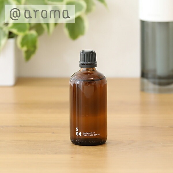 アットアロマ （＠aroma） ピエゾアロマオイル サプリメントエアー S04 リラックス＆ビューティー 100ml ／ ＠アロマ Supplementair RELAX&BEAUTY　ピエゾソロ ピ