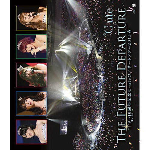 ℃-ute ／ 910(キュート)周年記念 ℃-ute コンサートツアー2015春T h e F.. (Blu-ray) EPXE-5071 6,166円