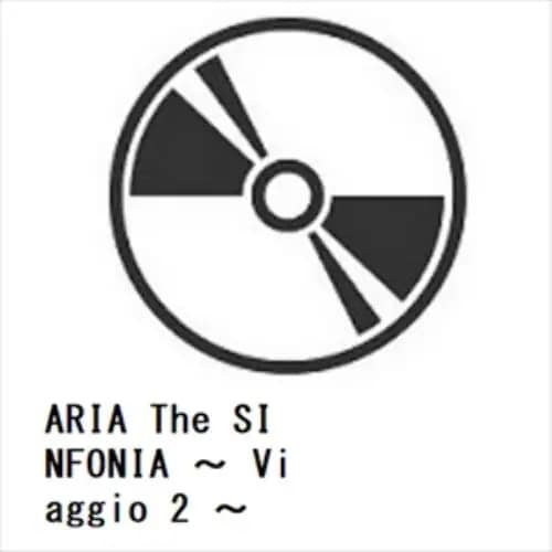 【BLU-R】ARIA The SINFONIA ～ Viaggio 2 ～