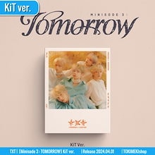 KiT ver. TXT アルバム [ minisode 3: TOMORROW ] /チャート反映 +Shop Gift