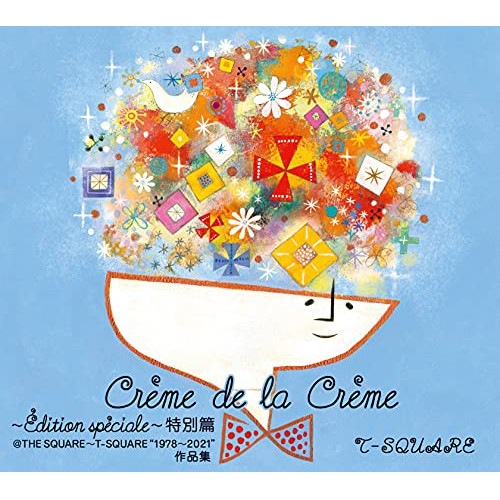 T-SQUARE ／ CREME DE LA CREME EDITION SPECIALE 特 別篇.. (CD) MHCL-10141