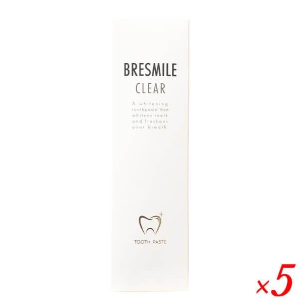 ブレスマイルクリア 60g ５本セット 医薬部外品 歯磨き粉 ホワイトニング 歯