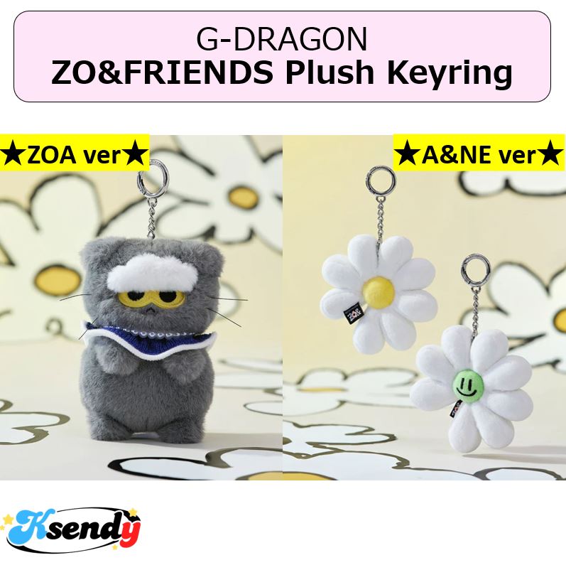 予約 [バージョン選択] G-DRAGON ZO&FRIENDS ZOA / A&NE Plush Keyring