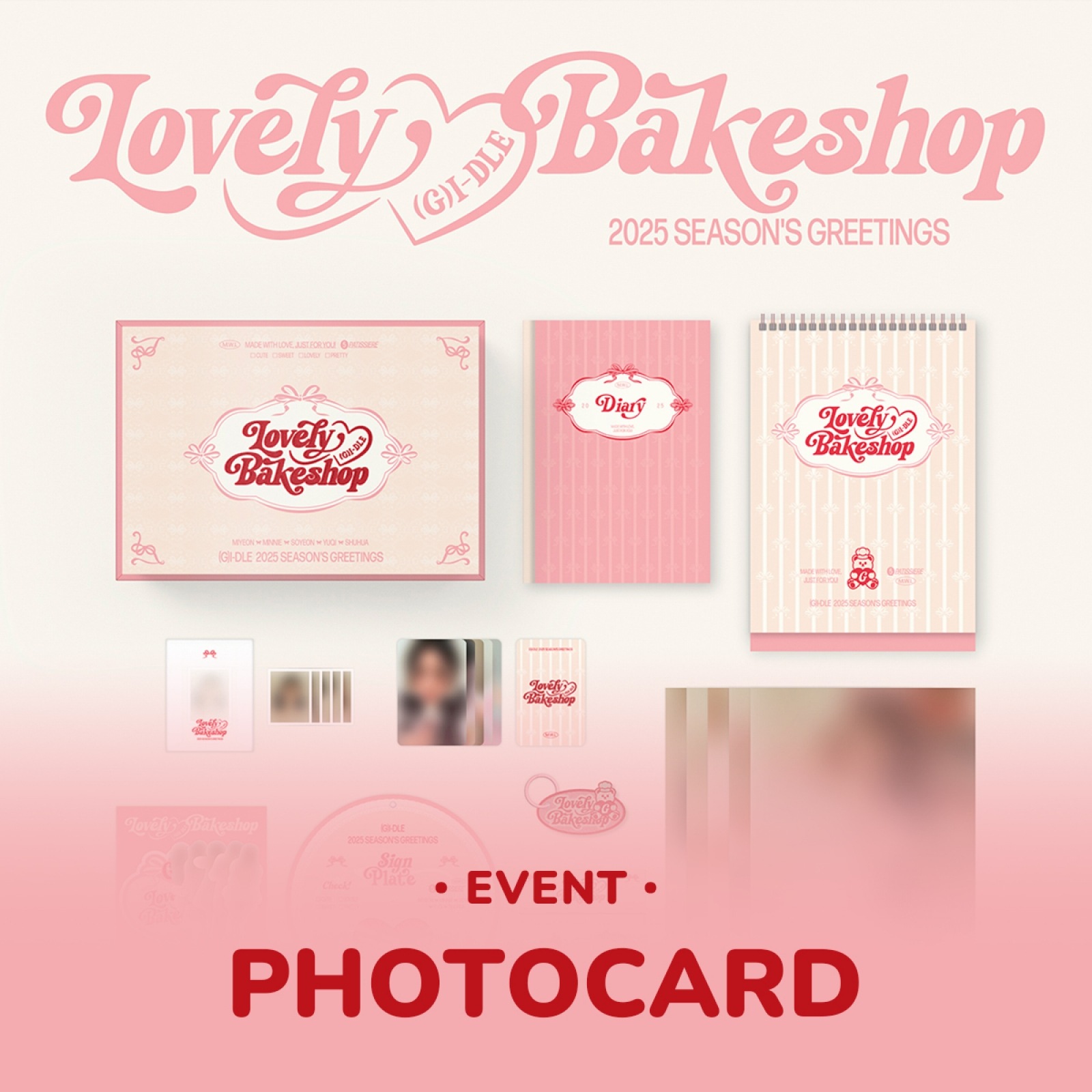 【PRE-ORDER EVENT】 (G)I-DLE - 2025 SEASON’S GREETINGS [ Lovely Bakeshop ] + WITHMUU PHOTO CARD