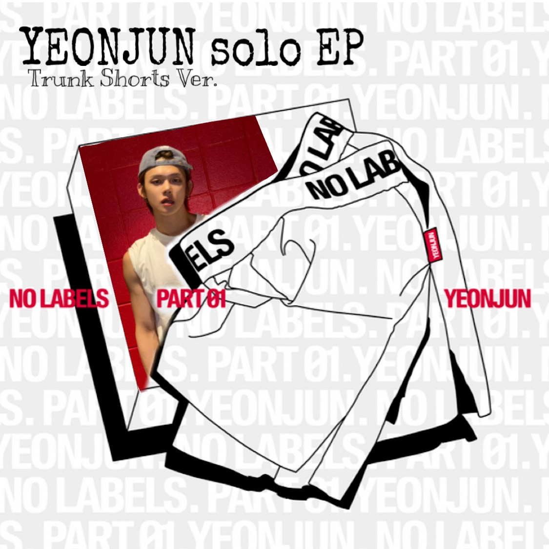 [251107.14:00 KST,pre-oredr] YEONJUN solo EP, [NO LABELS: part01] (Trunk Shorts Ver.)