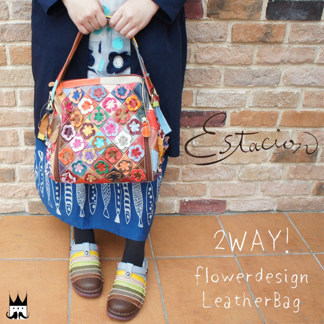 エスタシオン Estacion レディース バッグ 本革 ハンドバッグ ボストンバッグ レザー 625 2WAYバッグ ショルダーバッグ ショルダー 花 フラワー パッチワーク バック 旅行 エスニッ