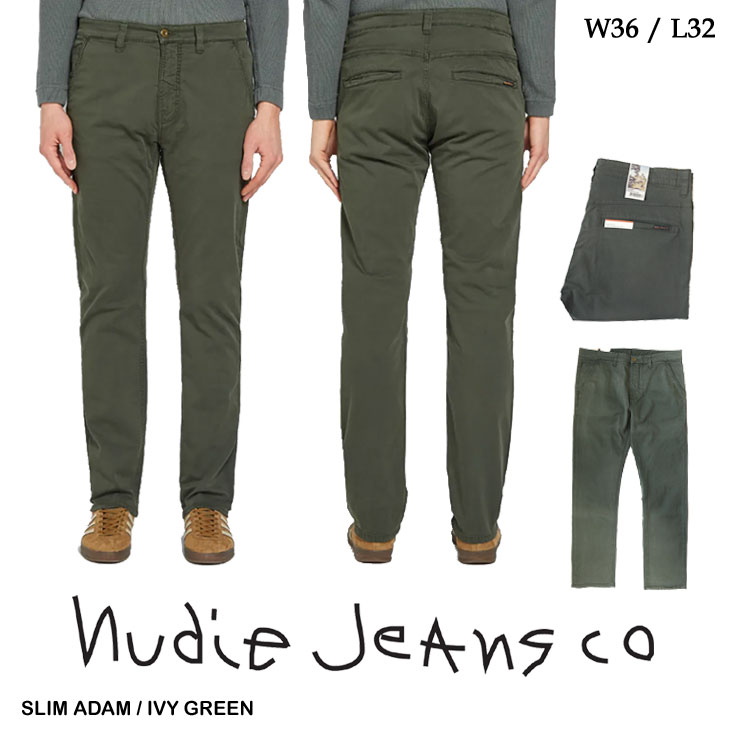 Nudie Jeans ヌーディージーンズ チノパン SlimAdam IVY GREEN カーキグリーン レングス32 スリムアダム オーガニックコットン スリムフィット 48