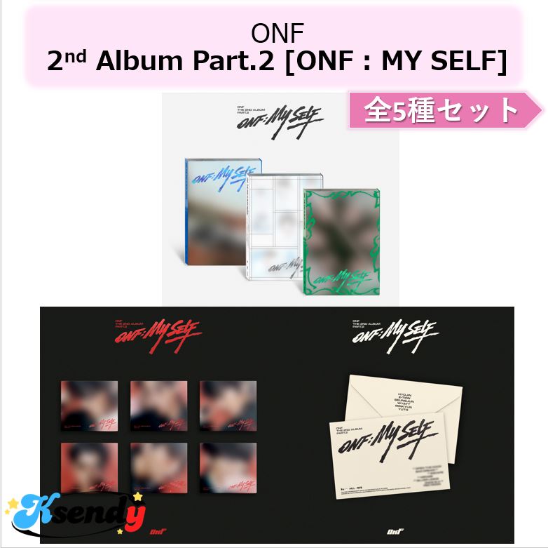 [予約] ONF 全5種セット 2nd Album Part.2 [ONF : MY SELF] Photobook + Digiback + Platform ver